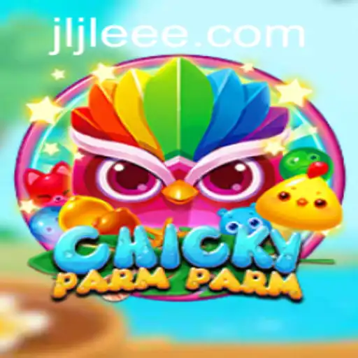 Discover the Excitement of ChickyParmParm: A Detailed Guide to This Thrilling Game