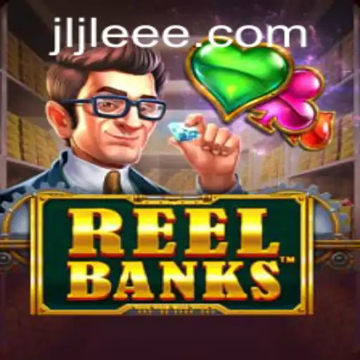 ReelBanks: A Comprehensive Exploration of the Latest Gaming Sensation