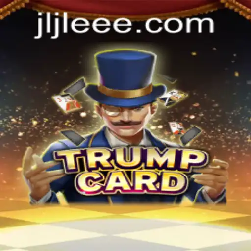 Unveiling the Exciting World of TrumpCard: A Strategic Game Entrenched in EEEJL.COM